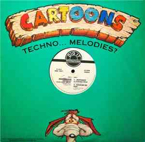 Various - Cartoons Techno... Melodies?