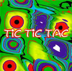 Various - Tic Tic Tac