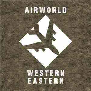 Airworld - Western Eastern