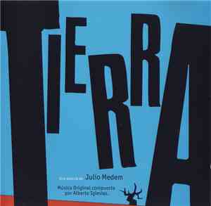 Alberto Iglesias - Tierra (Banda Sonora Original)