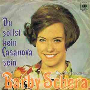 Barby Schera - Du Sollst Kein Casanova Sein
