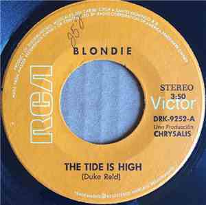 Blondie - The Tide Is High