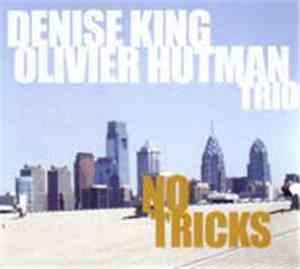 Denise King / Olivier Hutman Trio - No Tricks