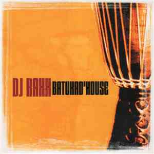 DJ Raxx - Batukad'House