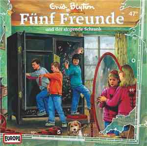 Enid Blyton - Fünf Freunde Und Der Singende Schrank