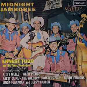 Ernest Tubb And His Texas Troubadours - Midnight Jamboree