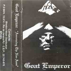Goat Emperor - Announcing The Neo-Aeon
