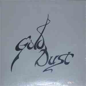 Gold Dust  - Gold Dust