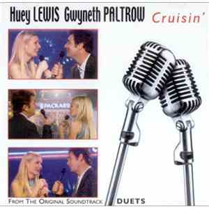 Huey Lewis, Gwyneth Paltrow - Cruisin'