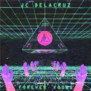 JC Delacruz - Forever Young