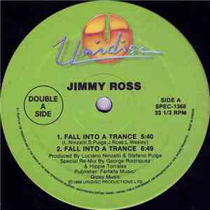 Jimmy Ross / Kano - Fall Into A Trance / Another Life / Can't Hold Back