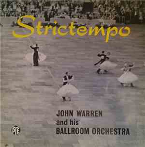 John Warren And His Ballroom Orchestra - Strictempo