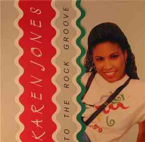 Karen Jones - To The Rock Groove