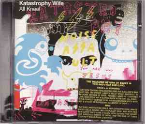 Katastrophy Wife - All Kneel