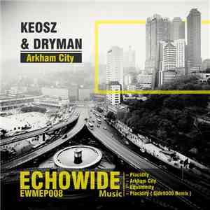 Keosz & Dryman  - Arkham City EP