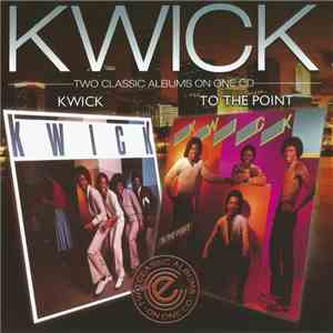 Kwick - Kwick / To The Point