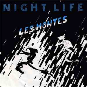 Les Montes - Night Life