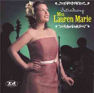 Miss Lauren Marie - Introducing Miss Lauren Marie