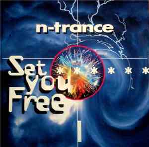 N-Trance - Set You Free