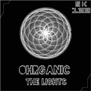 Ohrganic - The Lights