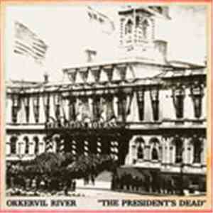 Okkervil River - The President's Dead