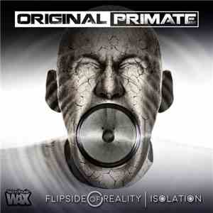 Original Primate - Flipside Of Reality