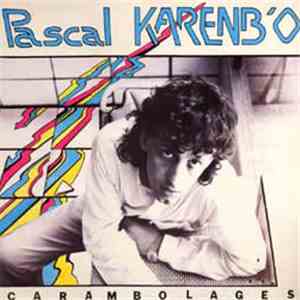 Pascal Karenb'o - Carambolages