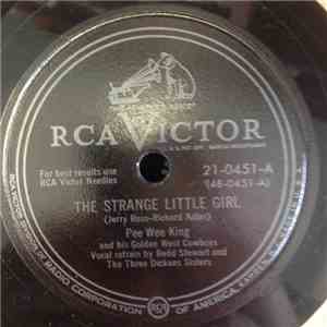 Pee Wee King And His Golden West Cowboys - The Strange Little Girl / Chew T ...