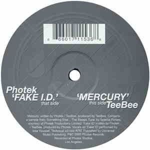 Photek / TeeBee - Fake I.D. / Mercury