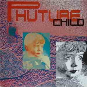 Phuture Child - Xtro