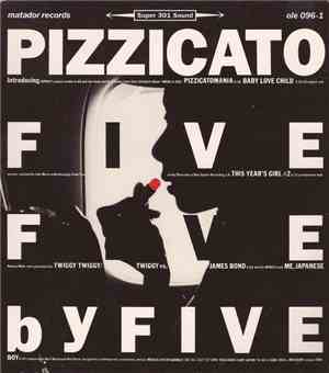 Pizzicato Five - Five By Five