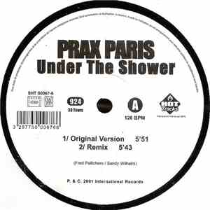 Prax Paris - Under The Shower