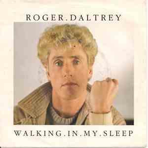 Roger Daltrey - Walking In My Sleep