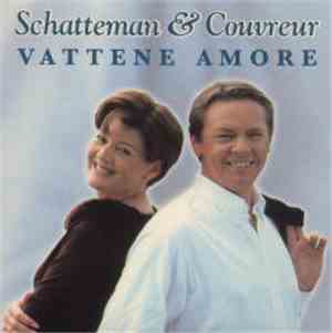 Schatteman & Couvreur - Vattene Amore