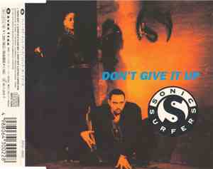 Sonic Surfers - Don't Give It Up