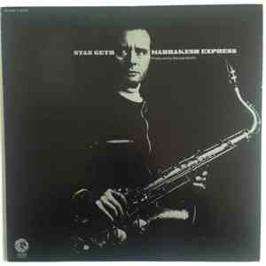 Stan Getz - Marrakesh Express