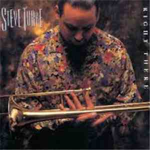 Steve Turre - Right There