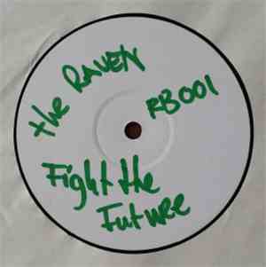 The Raven - Fight The Future