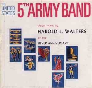 The United States 5th Army Band, Harold L. Walters - The United States 5th  ...