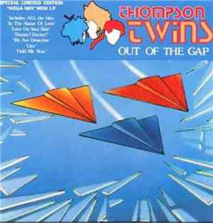Thompson Twins - Out Of The Gap