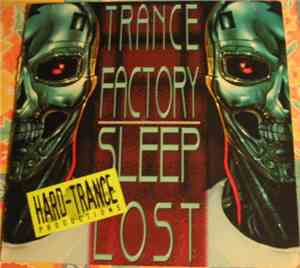 Trance Factory - Sleep Lost