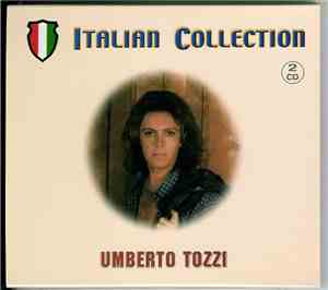 Umberto Tozzi - Italian Collection
