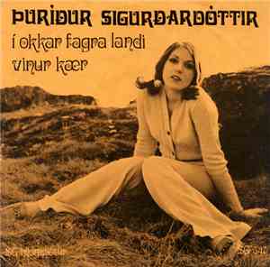 Þuríður Sigurðardóttir - Í Okkar Fagra Landi