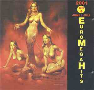 Various - Euro Mega Hits 2001 Nr 6 (Juni/Juli)