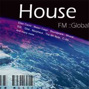 Various - FM Global House Volume 1