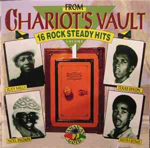 Various - From Chariot's Vault - Vol. 1 - 16 Rock Steady Hits