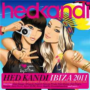 Various - Hed Kandi: Ibiza 2011