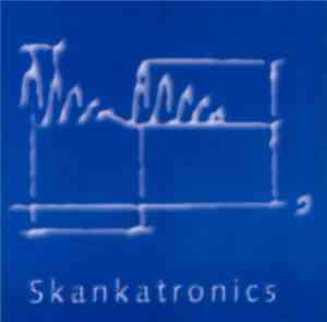 Various - Skankatronics Pure Wellingtronika