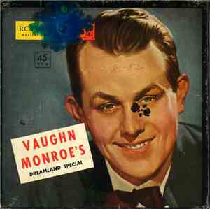 Vaughn Monroe And His Orchestra - Vaughn Monroe's Dreamland Special
