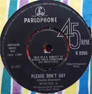 Winston G. - Please Don't Say / Like A Baby
